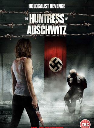 La traqueuse d’Auschwitz