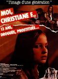 Moi, Christiane F., 13 ans, droguée et prostituée…