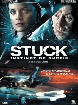 Stuck – Instinct de survie