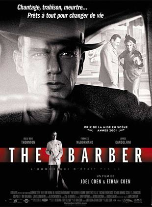 The Barber : l’homme qui n’était pas là