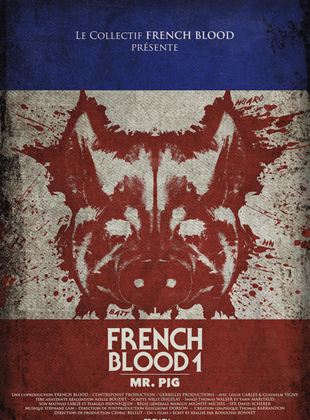 French Blood 1 – Mr. Pig