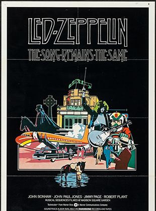 Led Zeppelin: The Song Remains The Same