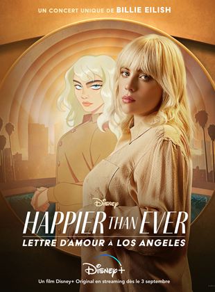 Happier Than Ever: Lettre d’amour à Los Angeles